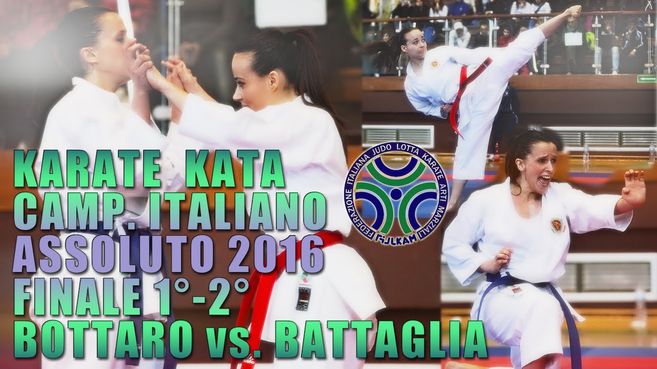 Karate Kata Assoluti 2016 - Finale 1/2F BOTTARO vs. BATTAGLIA