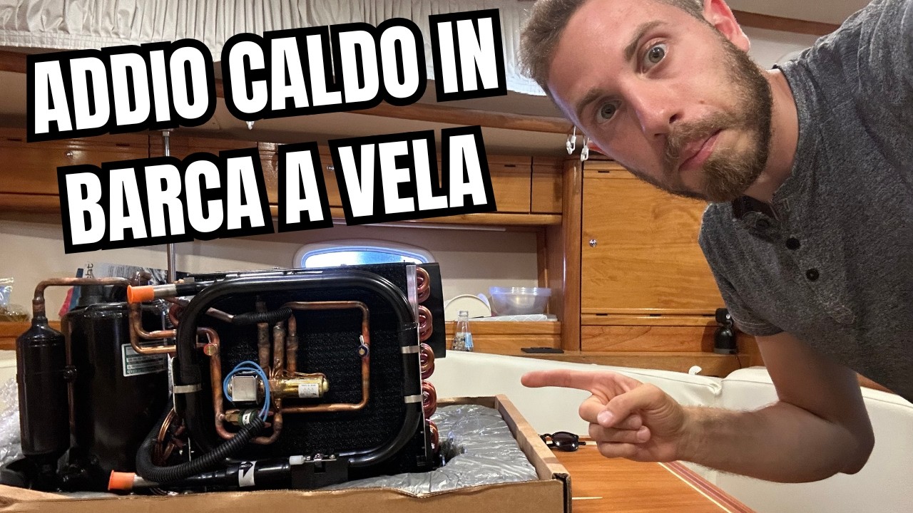 Aria condizionata in barca a vela??