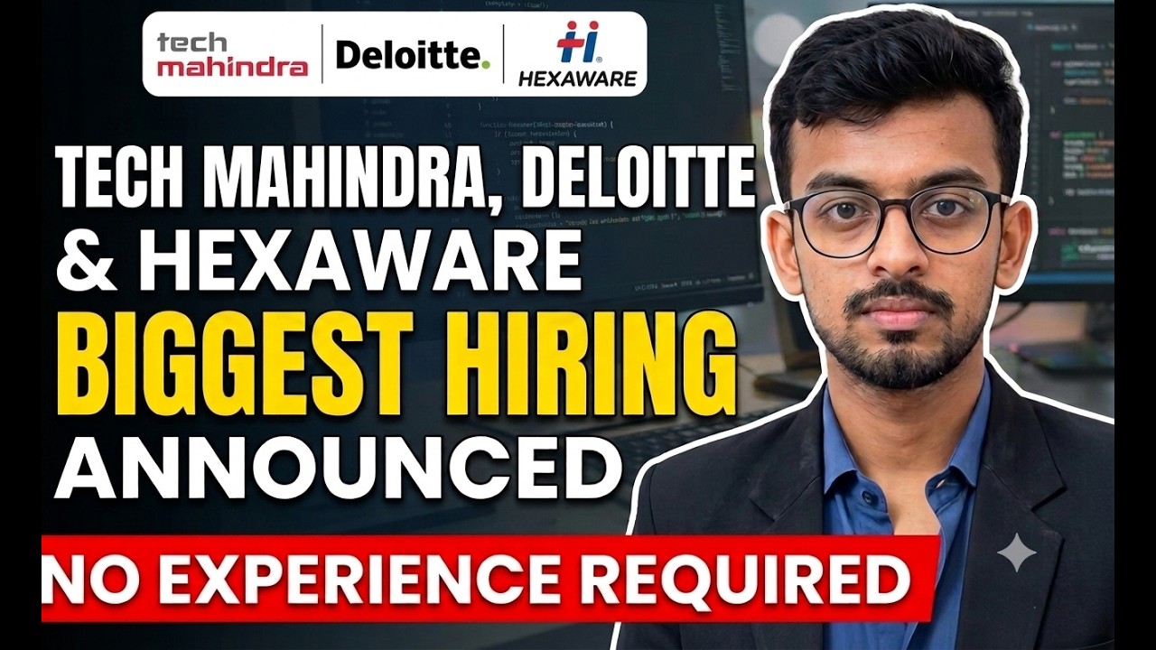 Tech Mahindra, Deloitte, Hexaware Hiring Announced | Off-Campus Drive For 2026, 2025, 2024 Batch ...