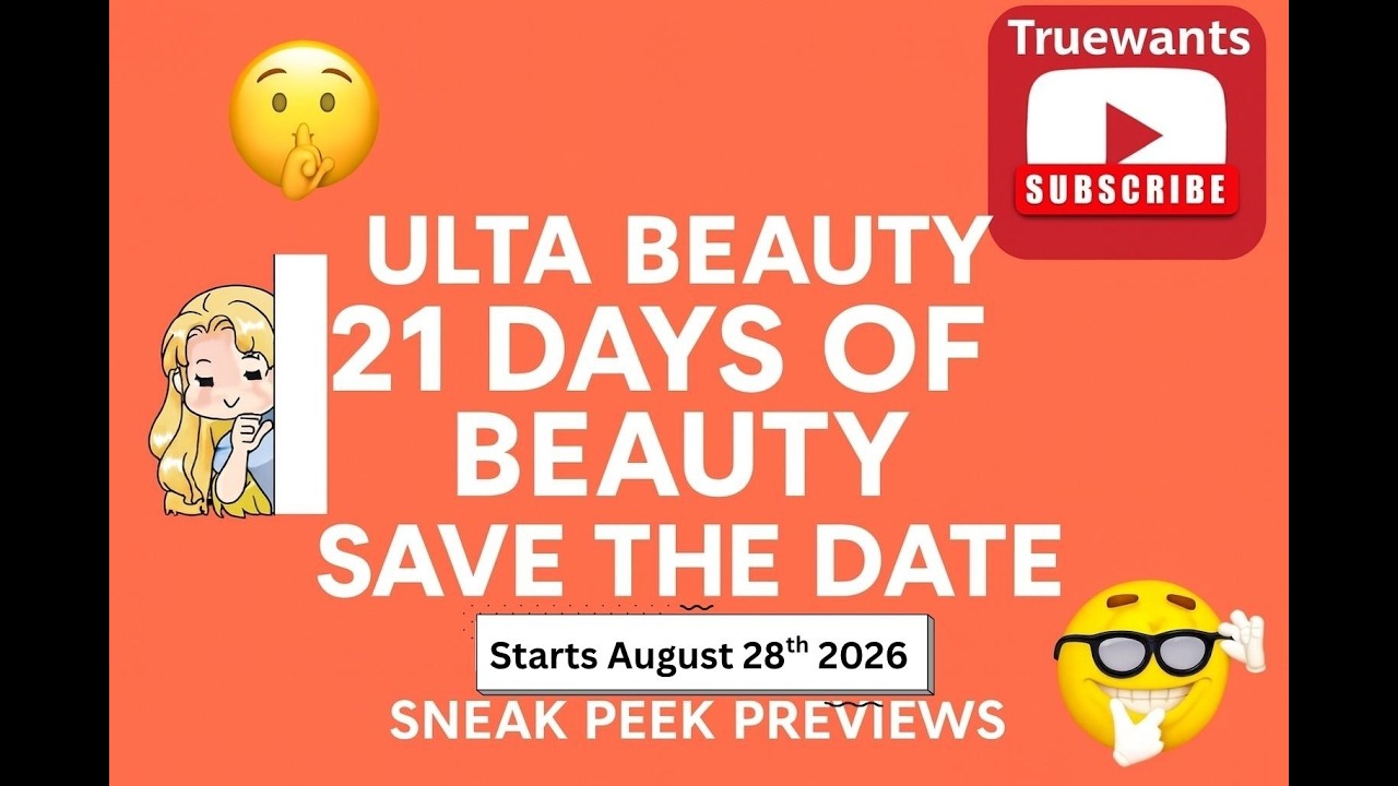 SPOILER: Ulta Beauty 21 Days of Beauty &mdash; SAVE THE DATE! Sneak Peek Preview + Mini Reviews-Recommends
