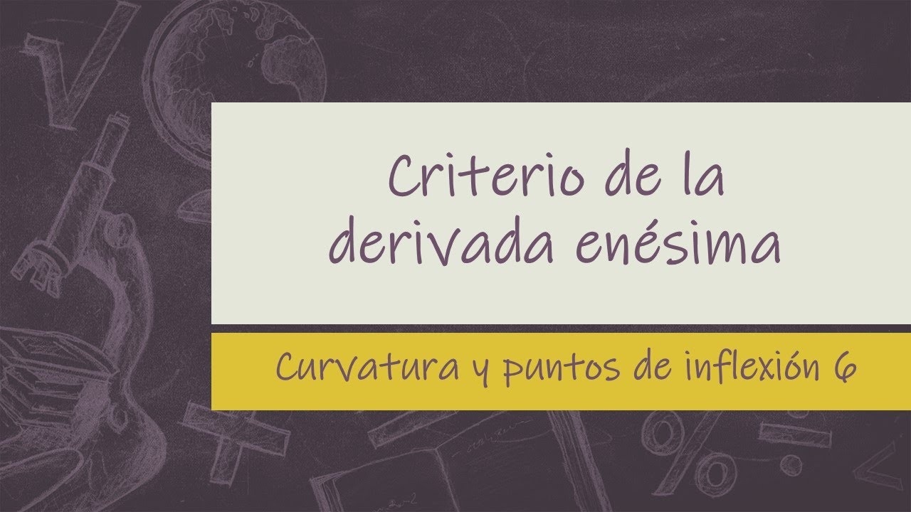 Criterio de la derivada enésima