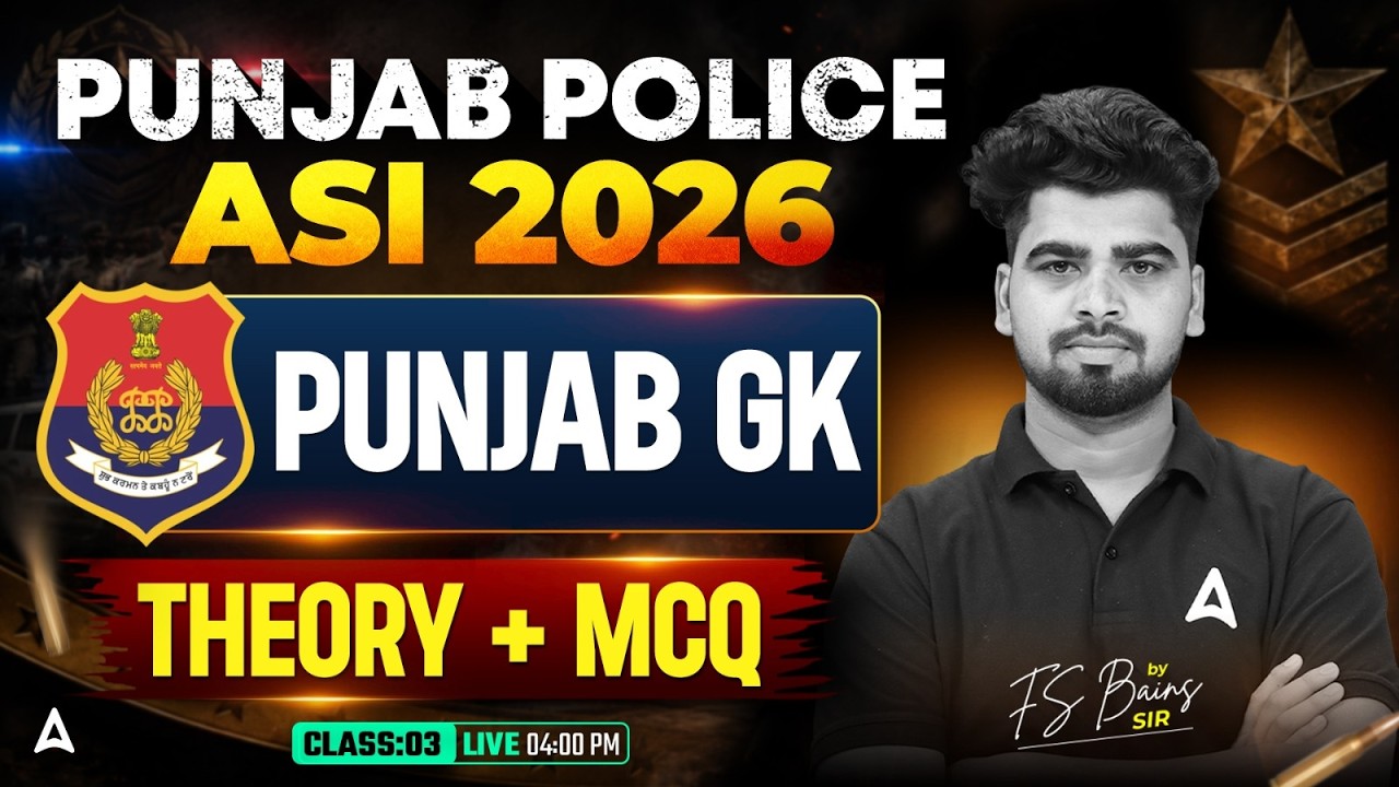 Punjab Police ASI Preparation 2026 | Punjab ASI Punjab GK Class 2026 | By FB Bains #1