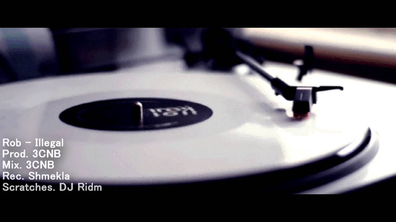 Rob - Illegal (Prod. 3CNB)