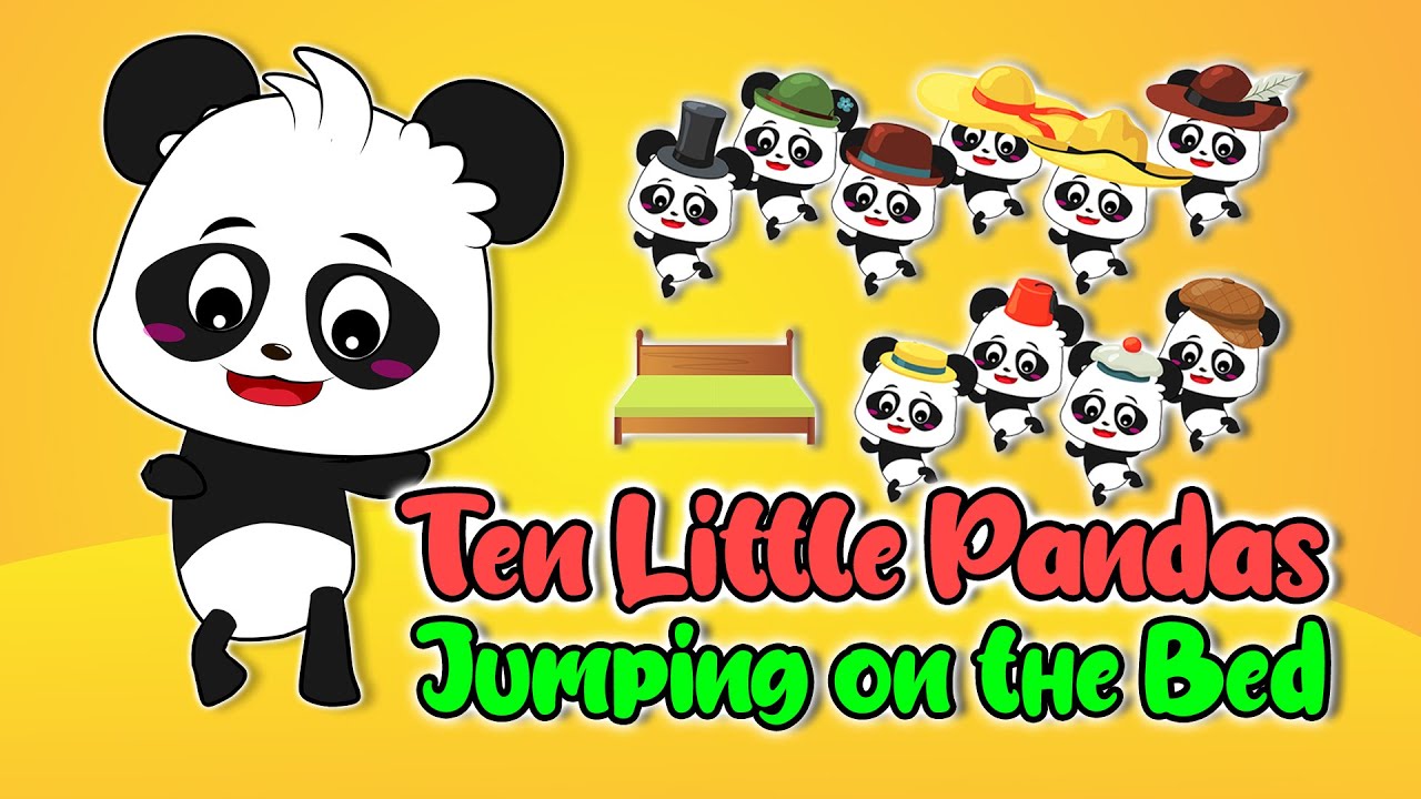 Ten Little Pandas Jumping on the Bed - Kids' Favorite!