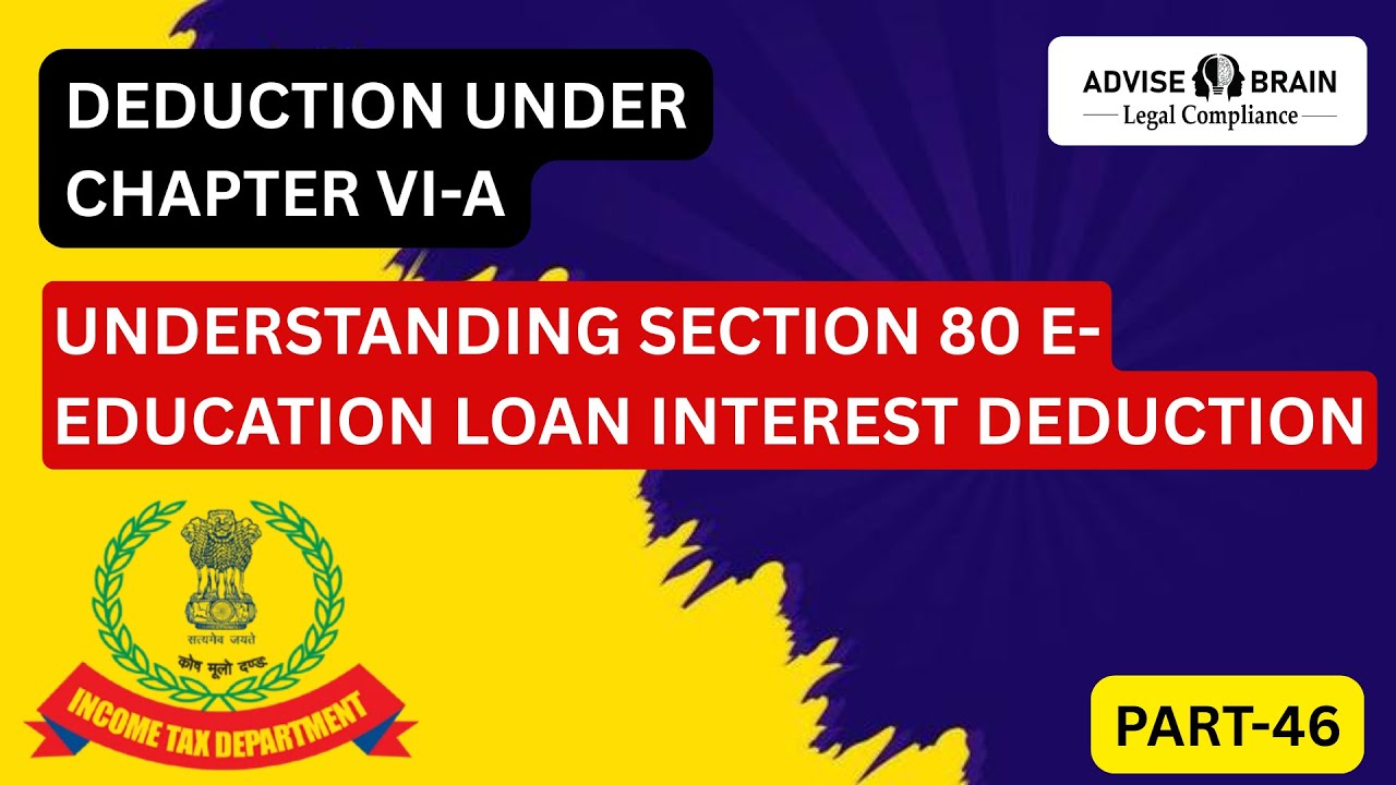 How to Save Tax on Education Loan | Section 80E Explained in Simple Words | Unlimited Deduction!