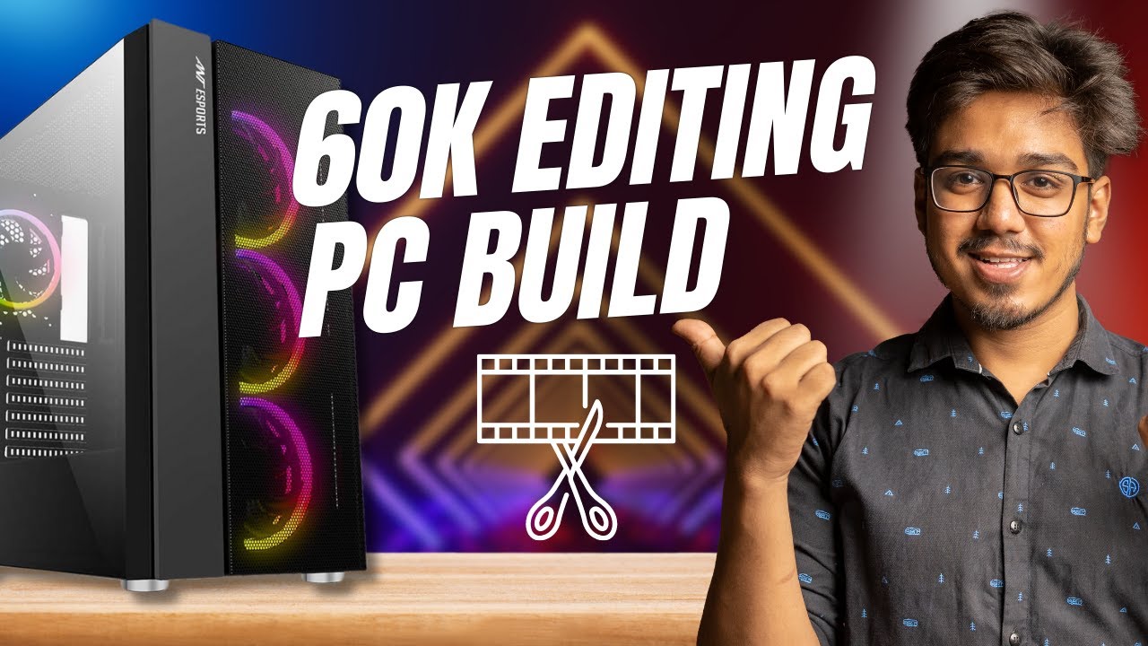 BEST 4K VIDEO EDITING PC UNDER UNDER 60K - BOOST YOUR EDITING GAME🔥🔥🔥