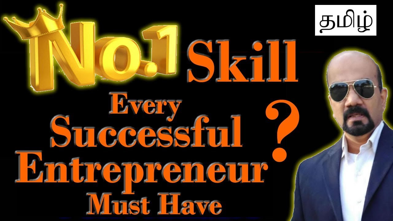(Tamil) No.1 Skill every successful entrepreneur must have? | Secret of Success| Tamil Motivation