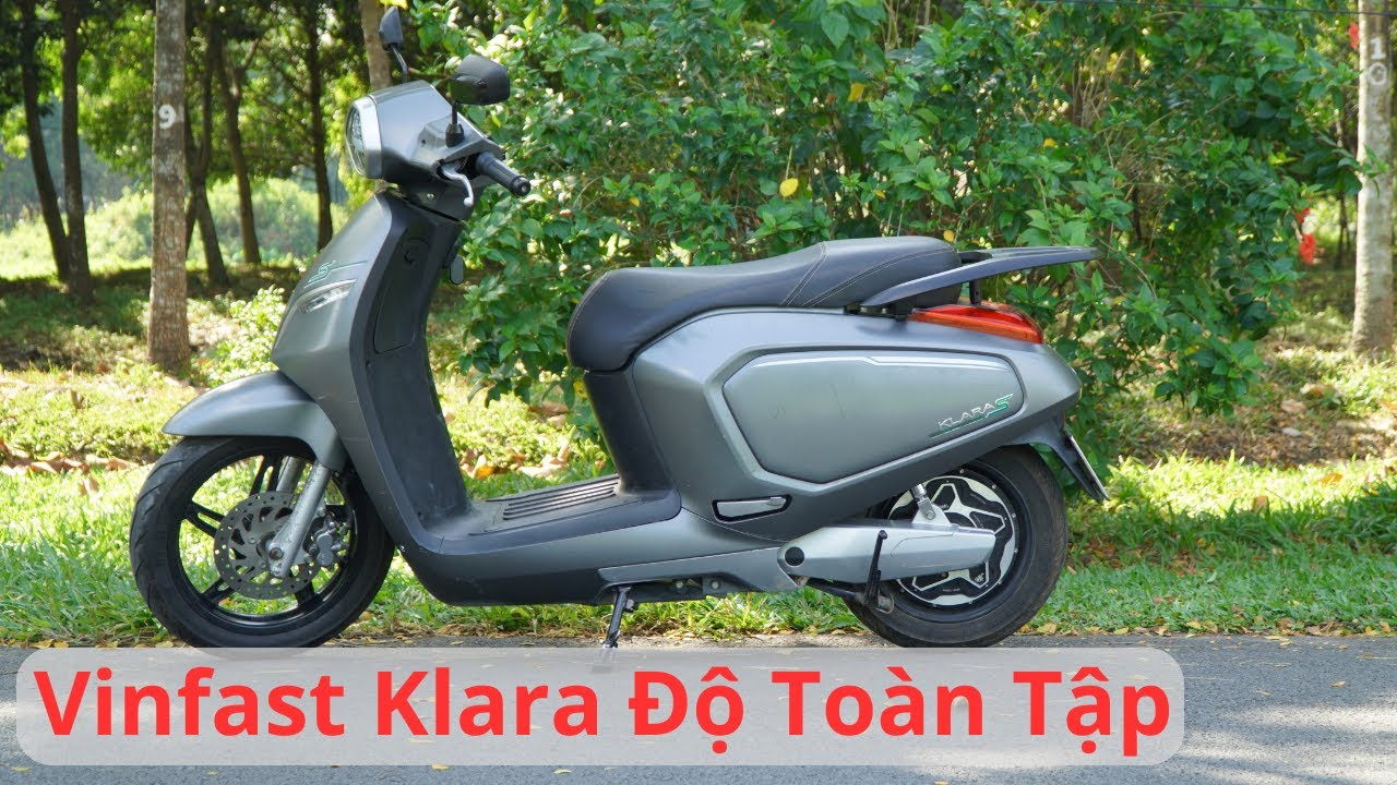 Klara Độ Toàn Tập | Ebike Vietnam