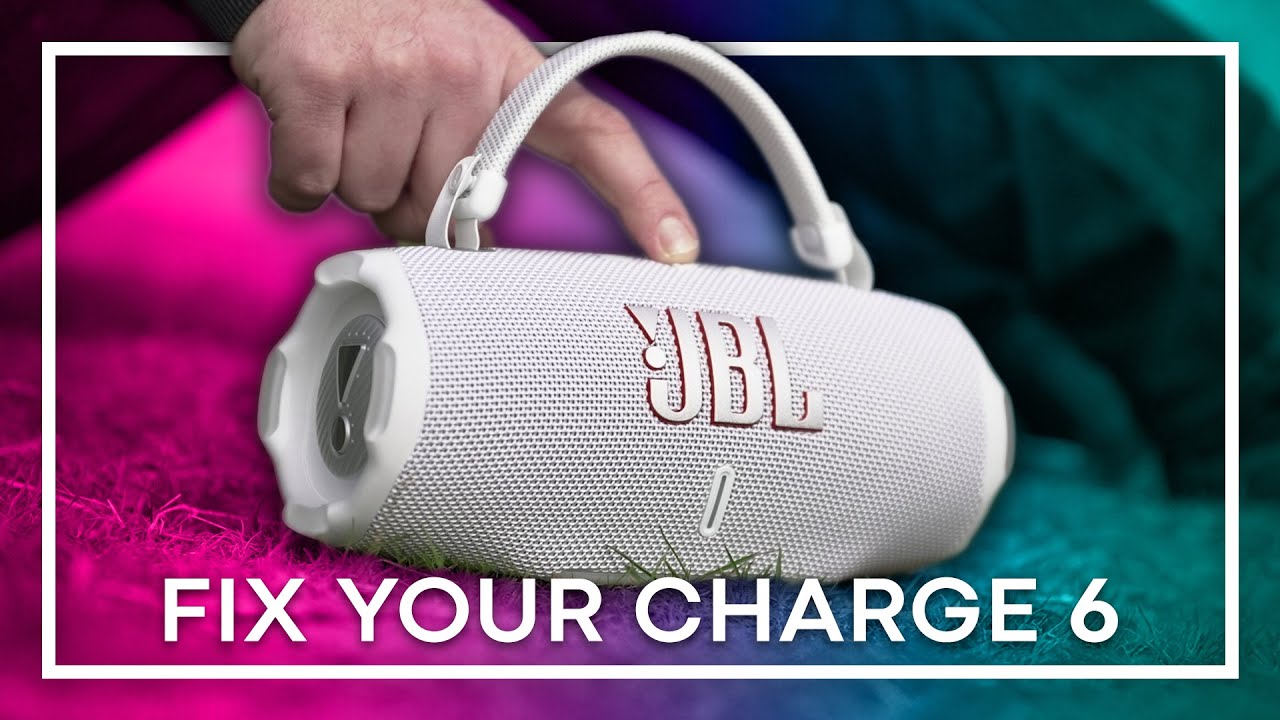 How to fix EVERY PROBLEM with the JBL Charge 6