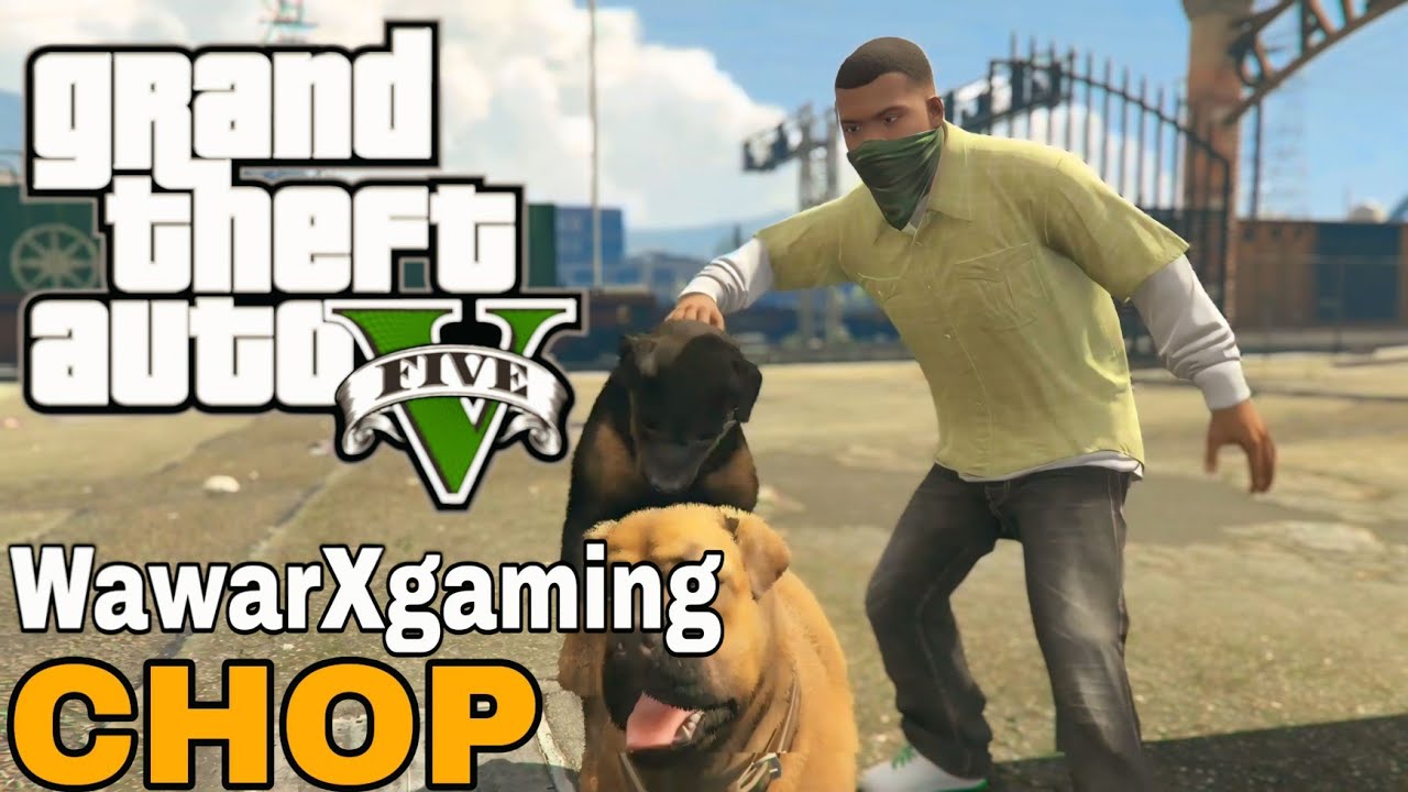 GTA 5 Mission 6: CHOP - Complete Walkthrough with Franklin and Lamar