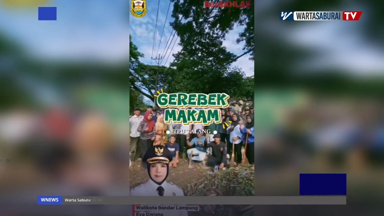 WALIKOTA INSTRUKSIKAN BERSIH BERSIH TPU JELANG RAMADAN | WARTASABURAI TV