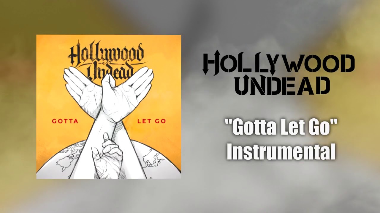 Hollywood Undead - Gotta Let Go Instrumental (Studio Quality)