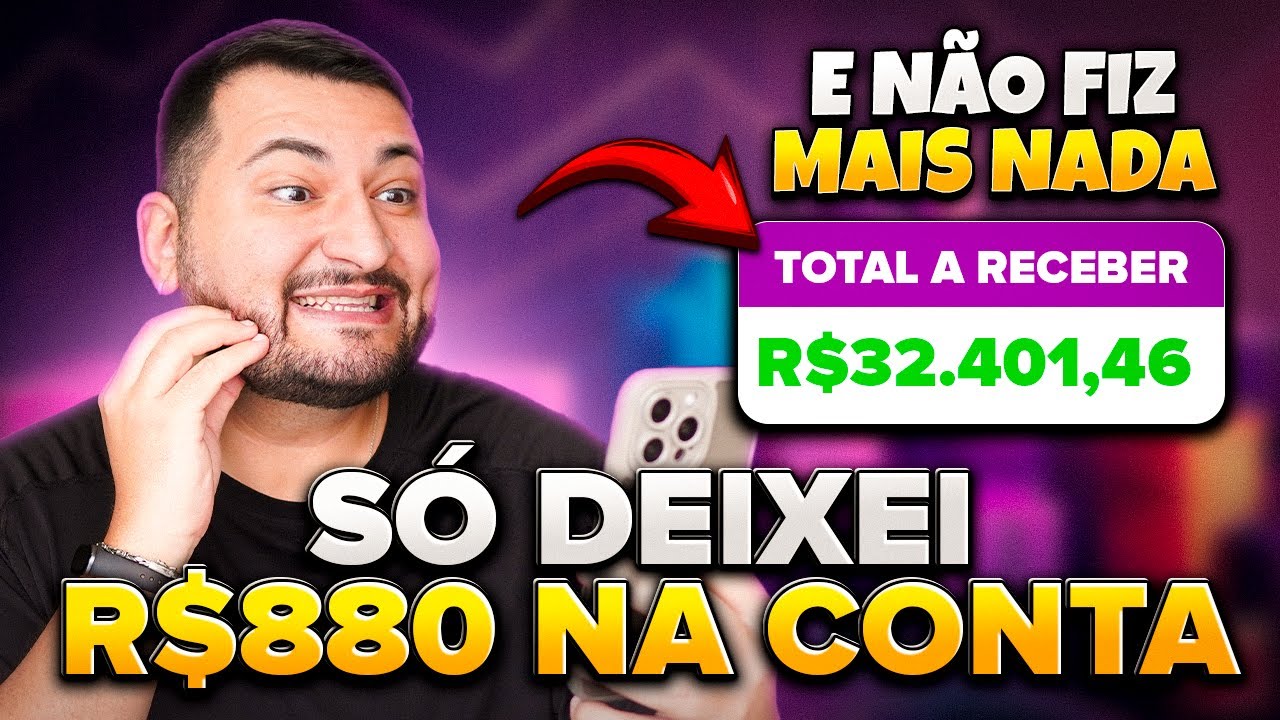 INVISTA R$880 E GANHE DINHEIRO PARA SEMPRE (NO AUTOM&Aacute;TICO)