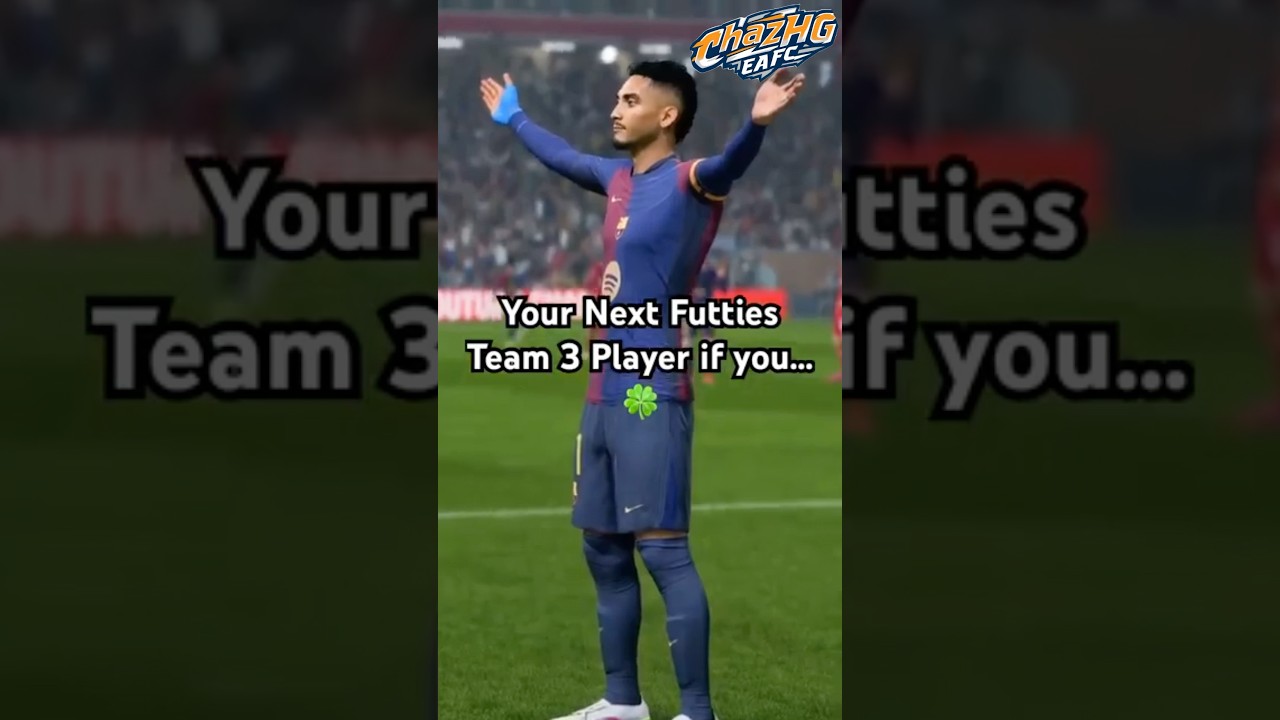 Your Next Futties Team 3 Player if you&hellip; 🍀 FC 25 Ultimate Team #shorts #fc25 #subscribe #futties #fy