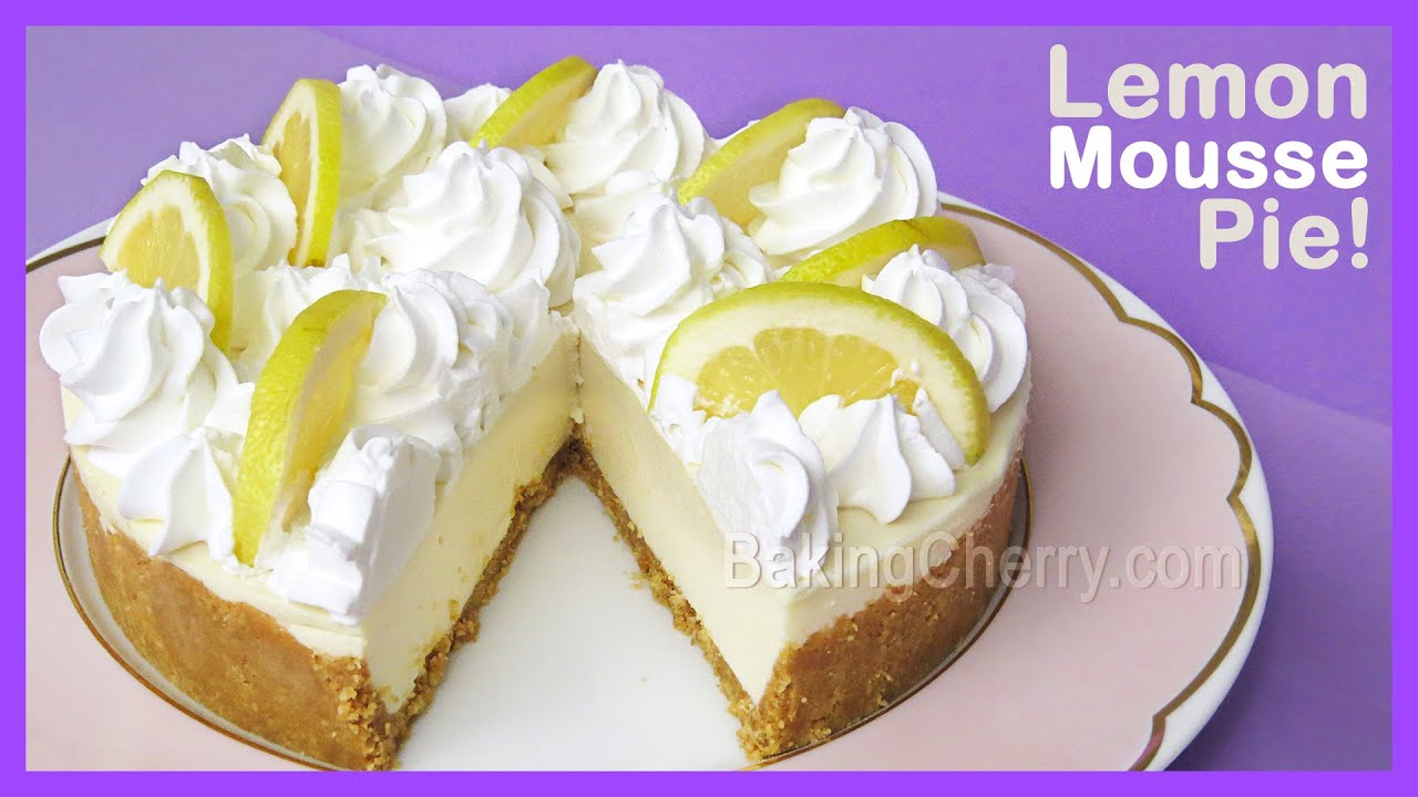 No-Bake Lemon Mousse Pie Recipe | Yummy and Delicious Dessert | Summer Desserts | Baking Cherry