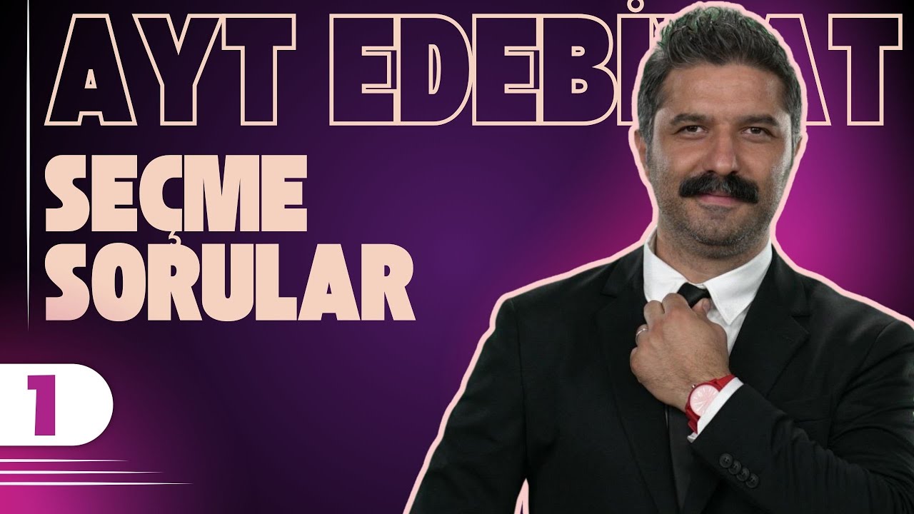 AYT EDEBİYAT | Seçme Sorular