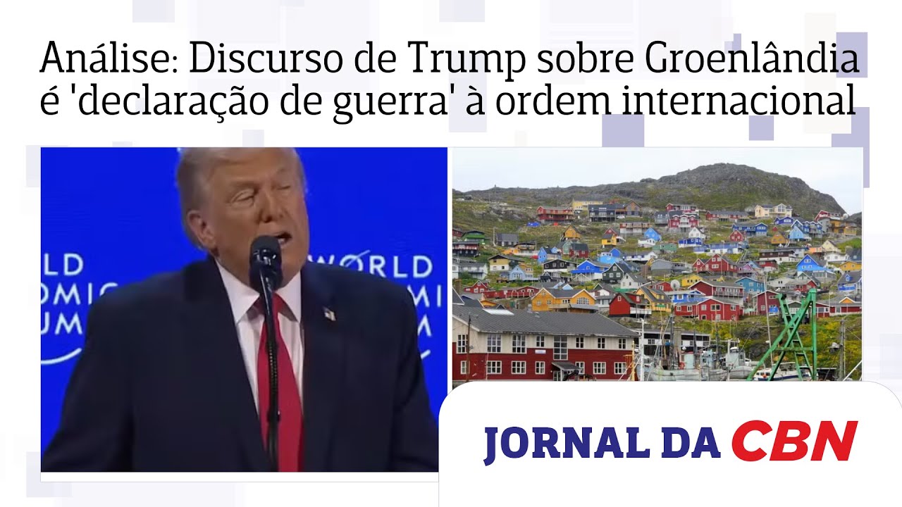 Análise: Discurso de Trump sobre Groenlândia é 'declaração de guerra' à ordem internacional