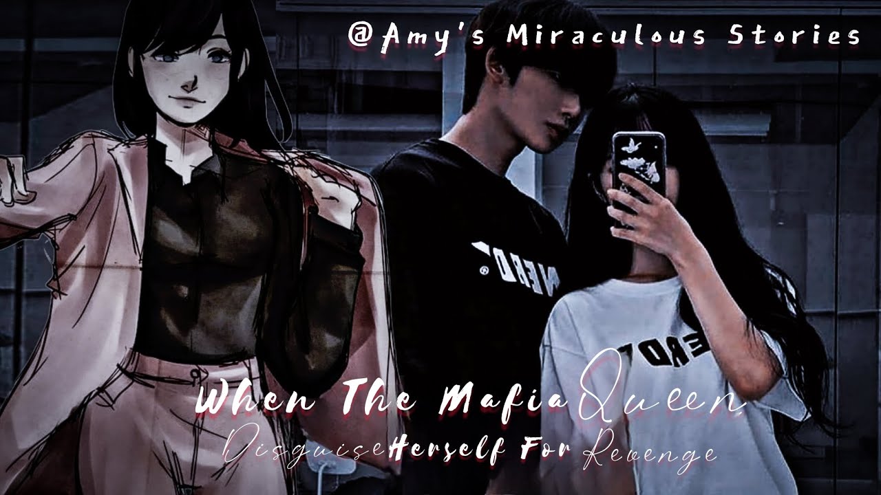 Mafia Queen Disguise Herself || One - Shot || mlb texting story
