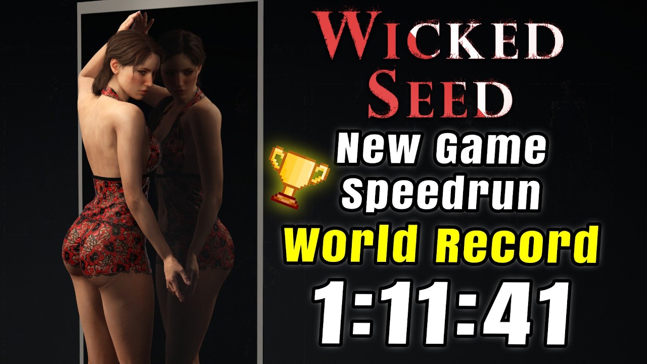 (WR) Wicked Seed - 1:11:41 - New Game Speedrun - No Commentary
