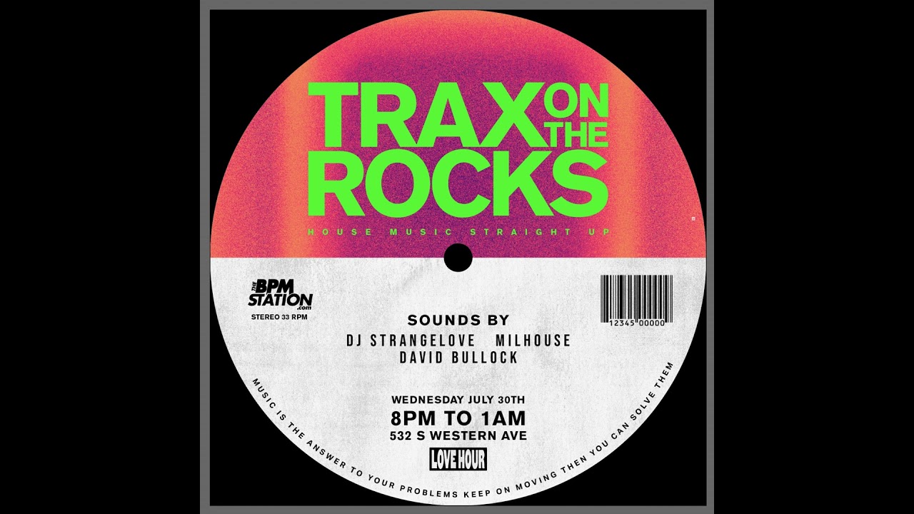 Episode 141: TRAX ON THE ROCKS - LIVE FROM LOVE HOUR in the mix Podcast Episode 141 http://www.bp...