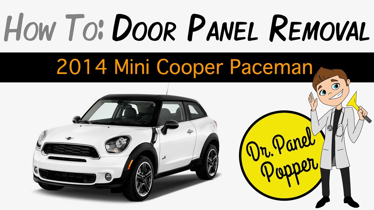 2014 Mini Cooper Paceman Door Panel Removal