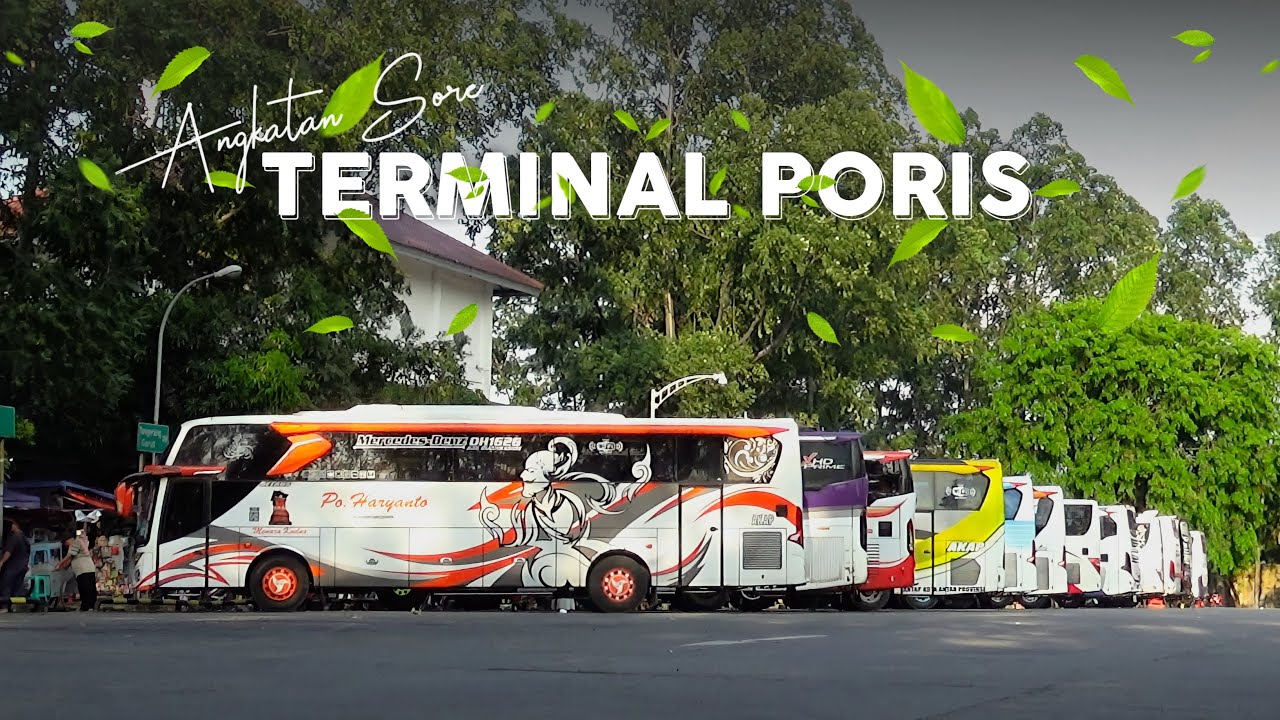Menyoreh di Terminal Poris Plawad ternyata rame | Hunting Bus