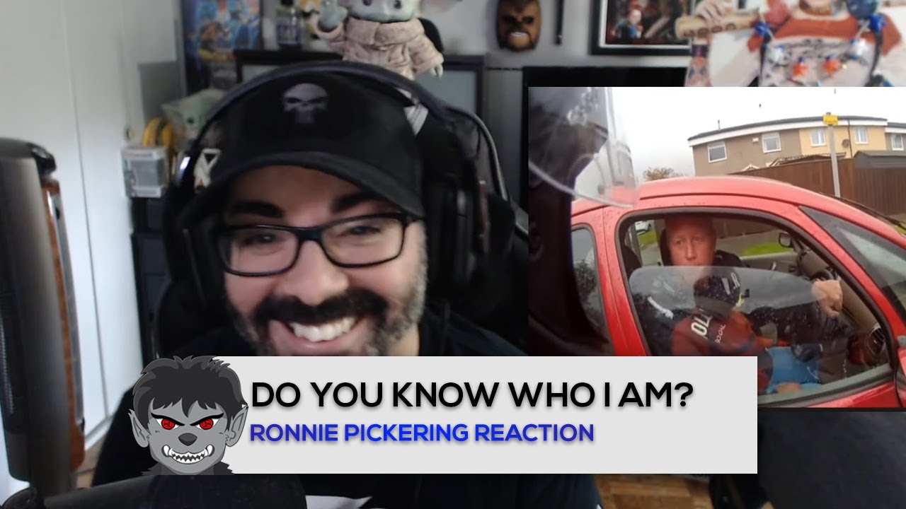 Do you know who I am? I'm Ronnie Pickering! Who? - #doyouknowwhoiam? REACTION