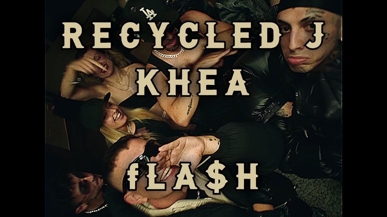 fLA$H - Recycled J, Khea [ENG & ESP SUB]