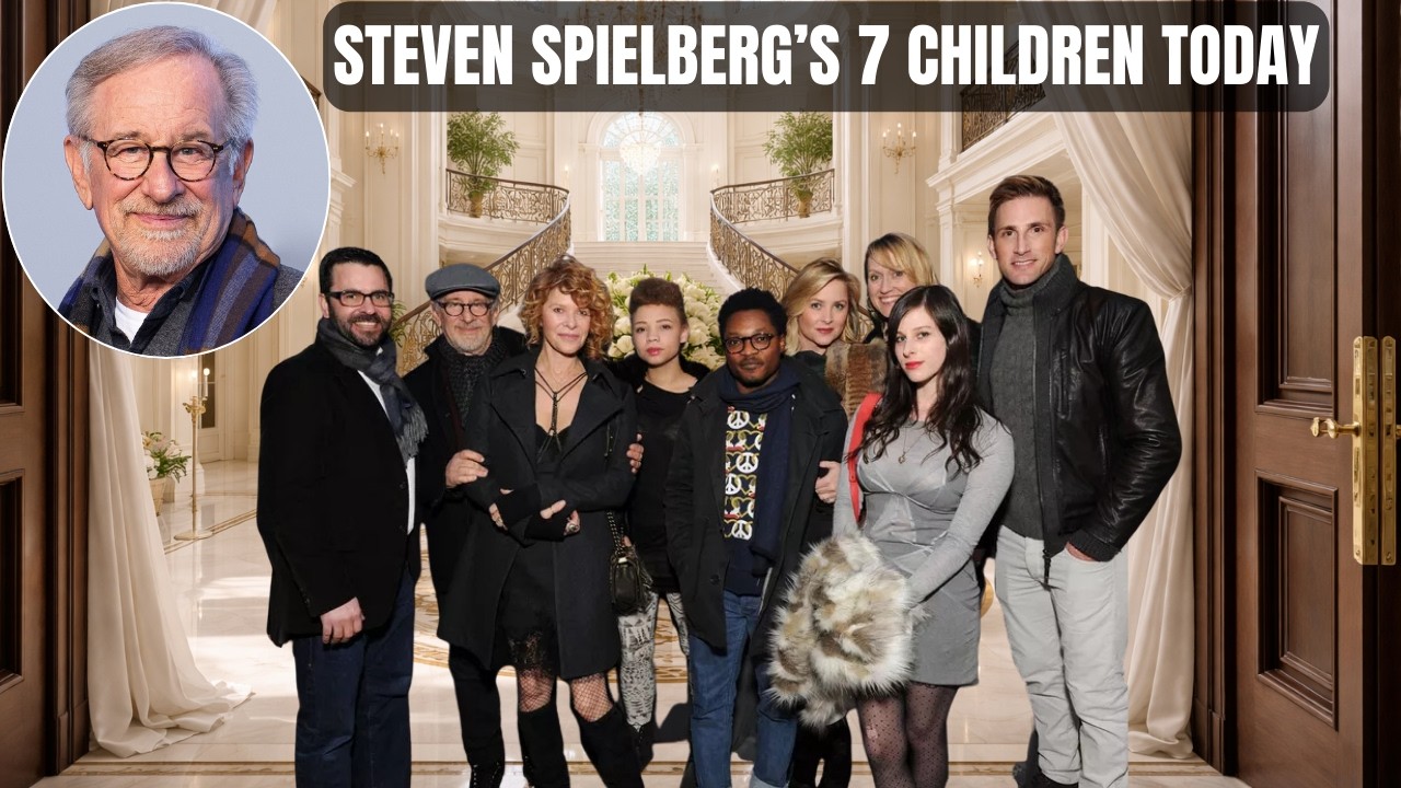 Steven Spielberg&rsquo;s 7 Children Today &mdash; Hollywood Dynasty & the Daughter Who Shocked the World