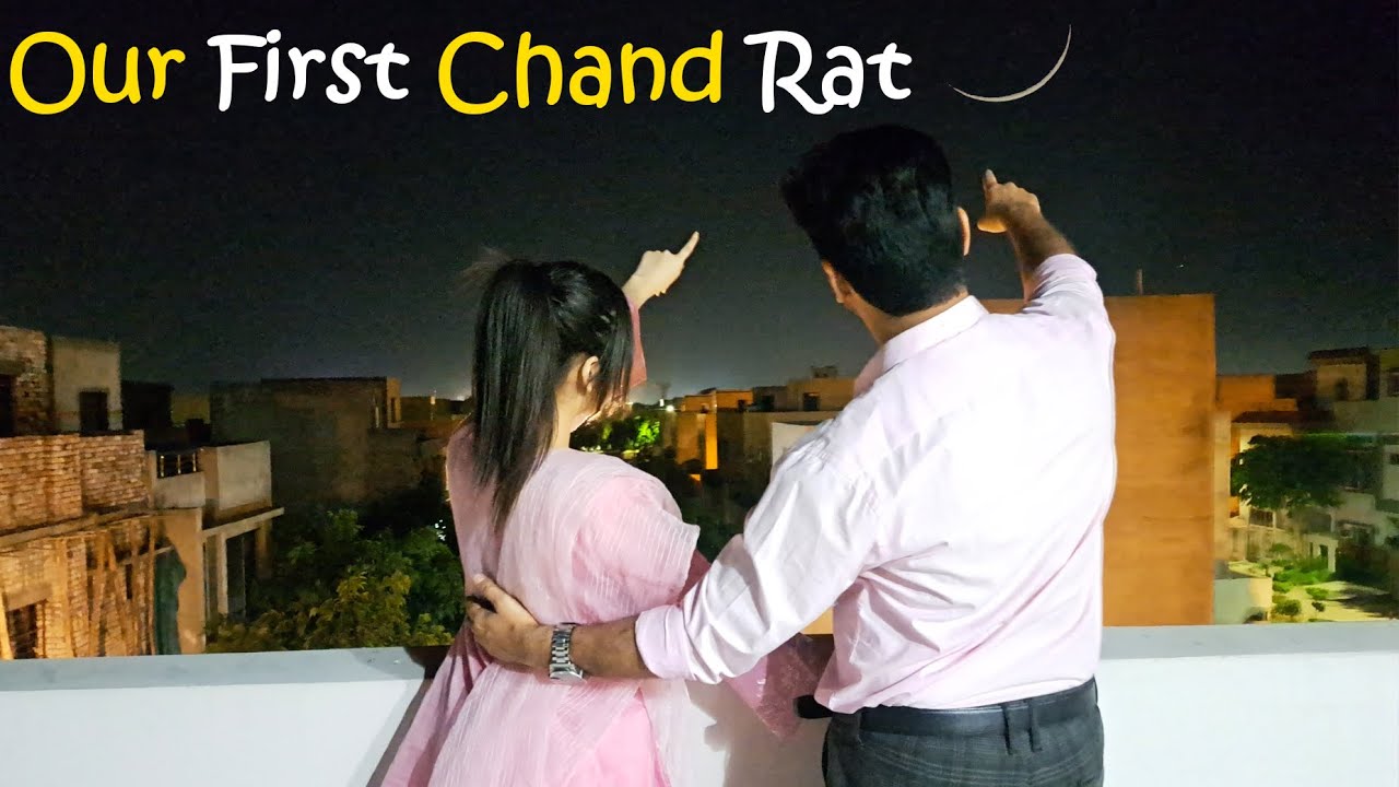 Our First Chand Rat After Marriage! Areej Noman - MR NOMAN VLOGS - 2023 - #pakistanicouplevlogs