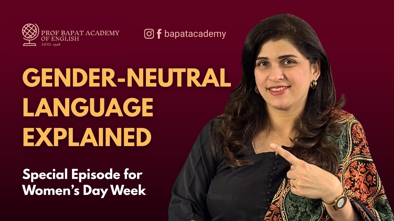 Gender-Neutral Language Explained | Women’s Day Week Special