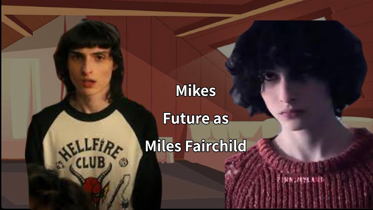 Stranger things react to Mike’s future as Miles Fairchild //Gacha// (BuddyRosebrook)