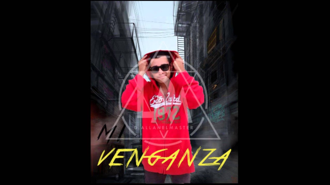 Mi venganza - D.allan | Rap