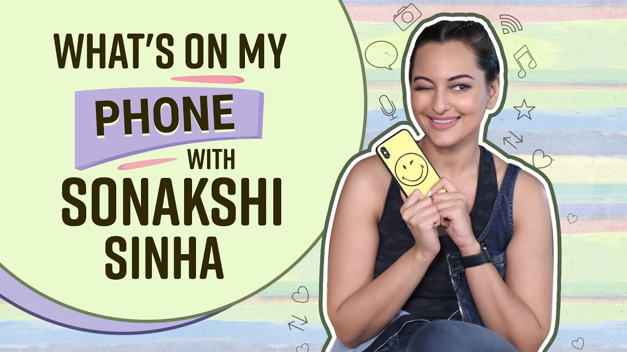 Sonakshi Sinha: What's on my phone | Bollywood | Pinkvilla | ​Happy Phirr Bhag Jayegi