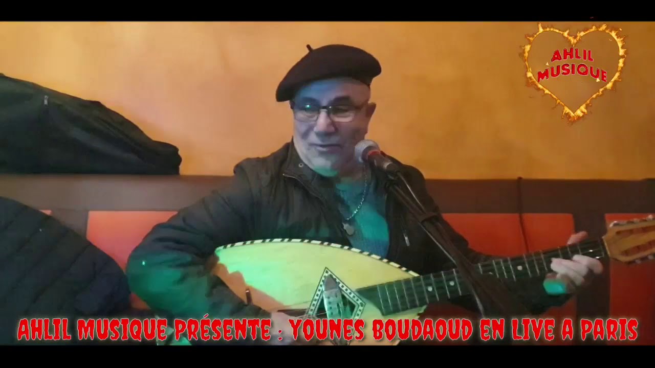younes boudaoued  en live a paris ( Ahniniche )