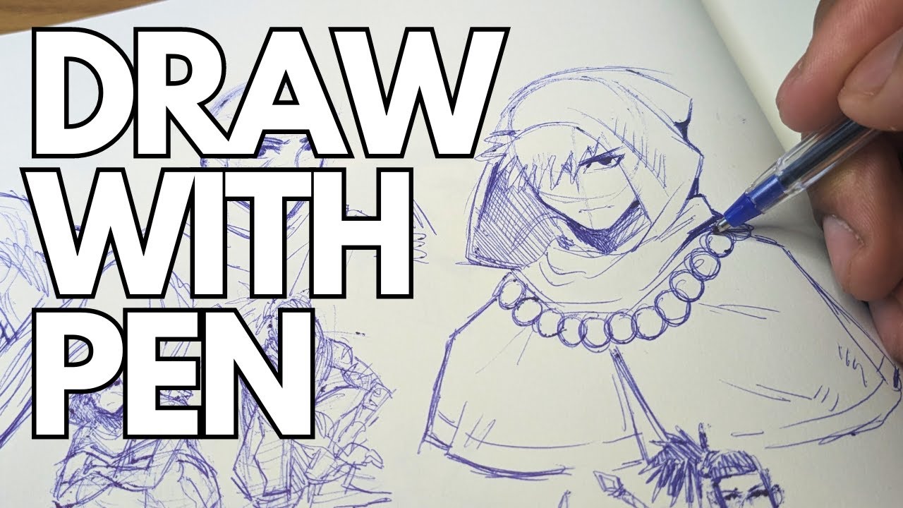 3 Reasons Why You Should Sketch with a Pen