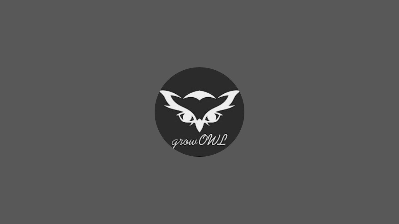 Grow OWL is live! untuk mcgg yuk