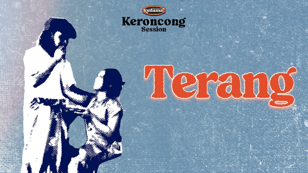 TERANG - KUDAMAI [LIVE SESSION]