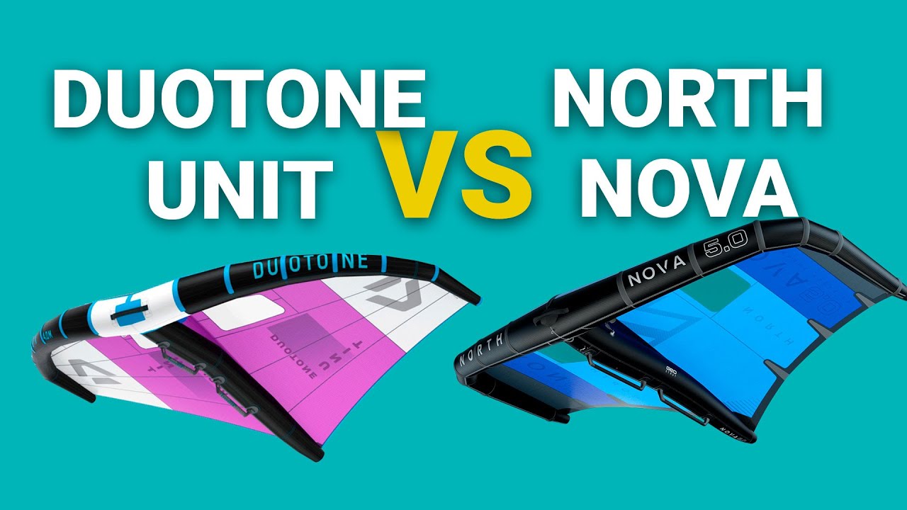 UNIT de Duotone vs NOVA de North [ Wings 2022 ]