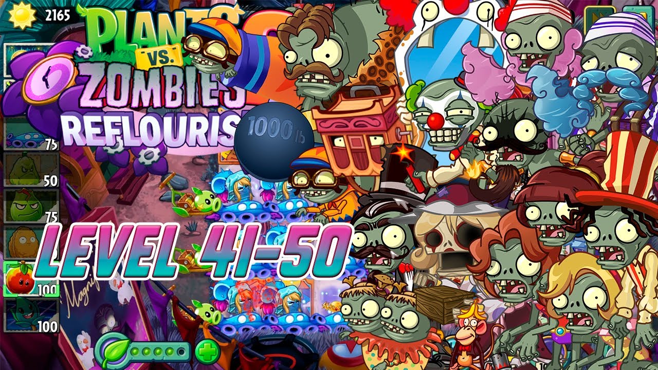 PvZ2 Reflourished: Test of Might (Caliginous Carnival) lvl 41-50