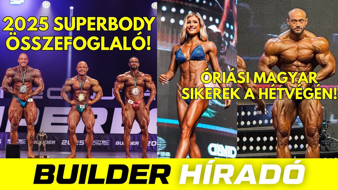 Szanyi L&aacute;szl&oacute; nyerte a 2025 Superbody-t! Viki kvalifik&aacute;lt az Olympi&aacute;ra! Nagy Ricsi 3.!