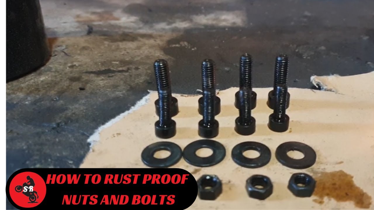 How To Rust proof Bolts