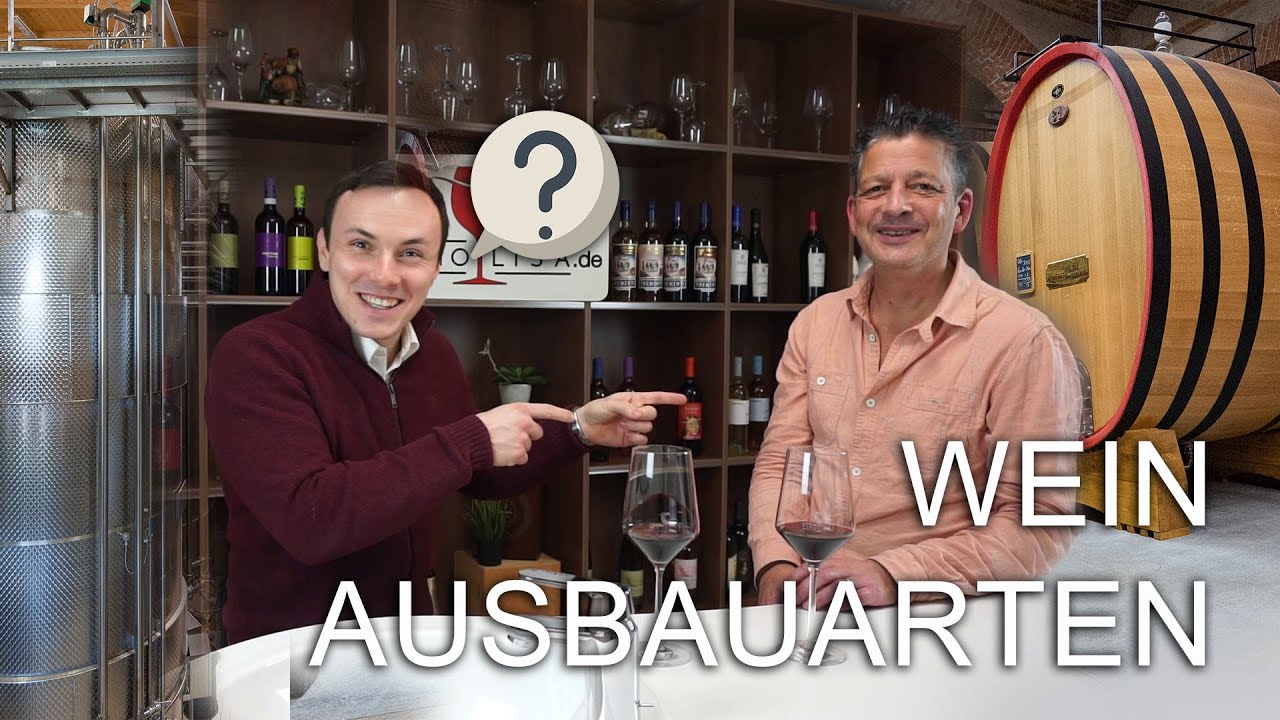 Wein-Ausbauarten | Edelstahltank | Holzfass | Barrique | Vinolisa