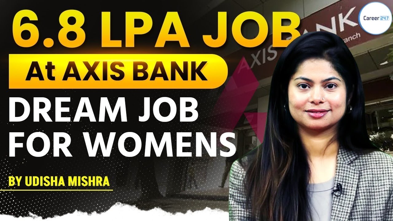 How to Level Up Your Career Axis Bank CBG RM Program Details | Career247   | By Udisha Ma'am