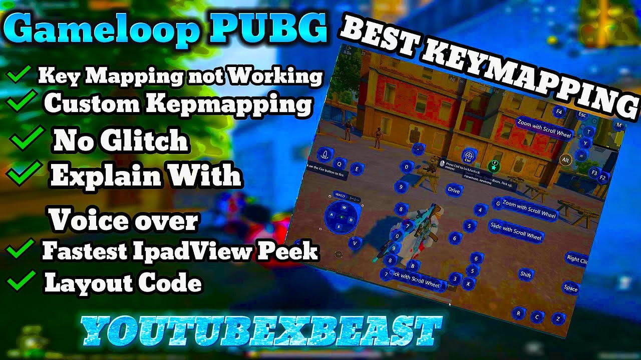 🔧Gameloop Best Key Mapping Settings PUBG Emulator 2024 | Make Your Own Keymapping | YOURUBEXBEAST |