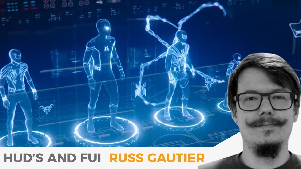 FUI, HUD's and Holograms - Designing for Marvel with Russ Gautier