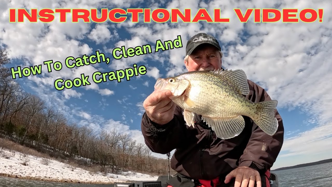 INSTRUCTIONAL VIDEO!  How to catch, clean and cook crappie.