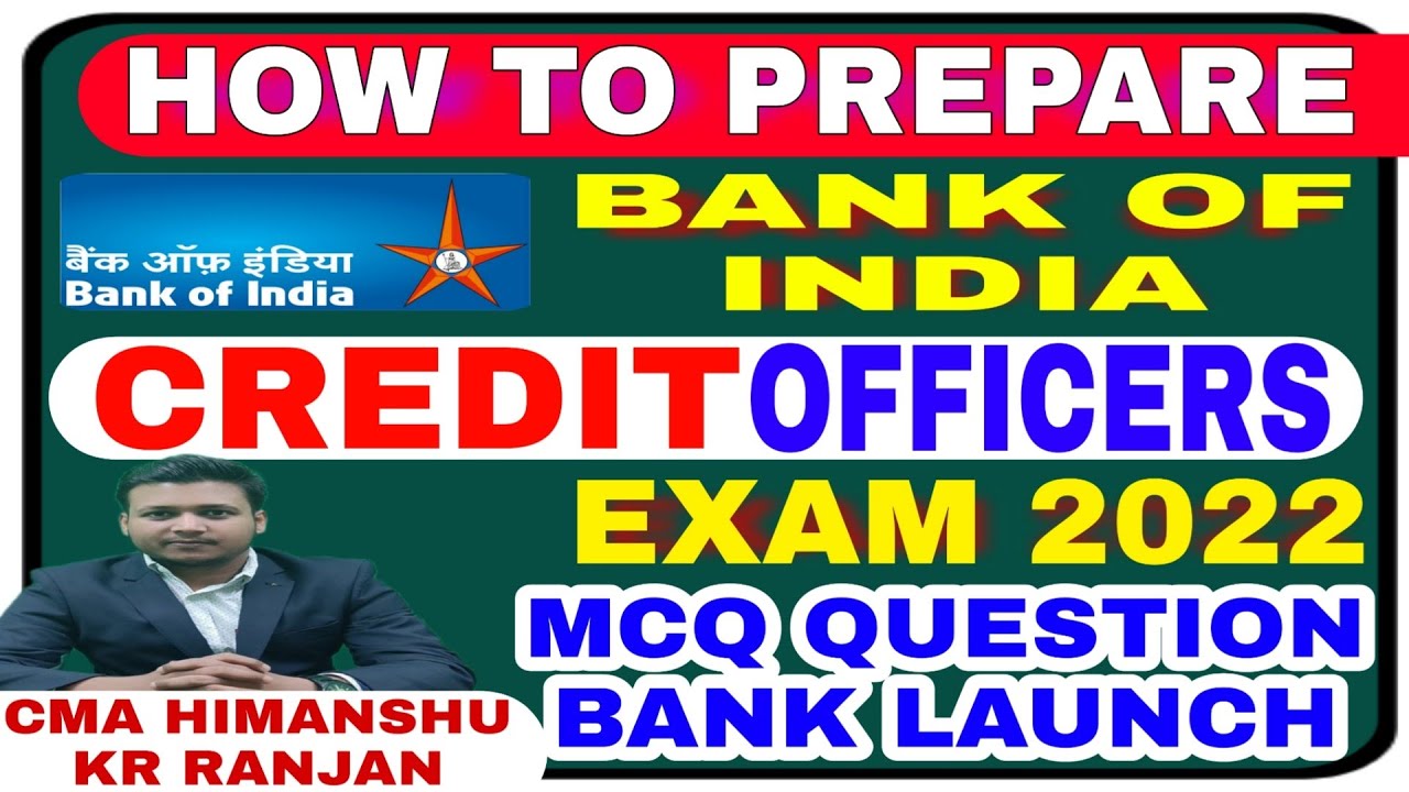 HOW TO PREPARE  | BANK OF INDIA | CREDIT OFFICER | PSU JOBS | BANKING JOBS | BOI | EXAM DATE |