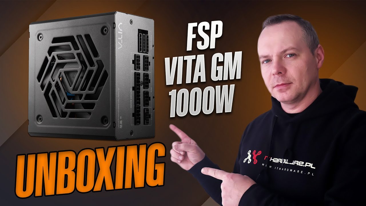 Nowy HIT - FSP Vita GM 1000 W unboxing i analiza elektroniki