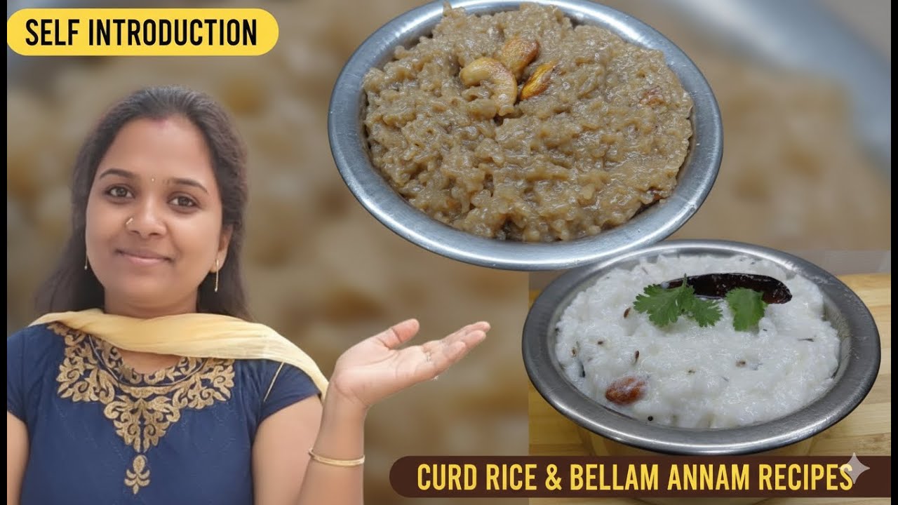 First youtube long video❤️ | Curd rice & Bellam Annam | Self Introduction | Telugu vlog